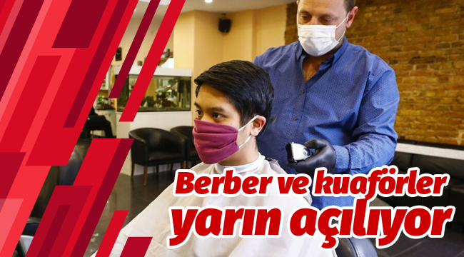 Berber ve kuaförler yarın açılıyor