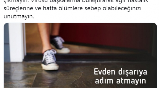 Evden dışarı adım atmayın !