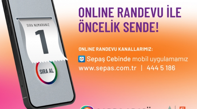 Sepaş Enerji'de online randevu dönemi başladı