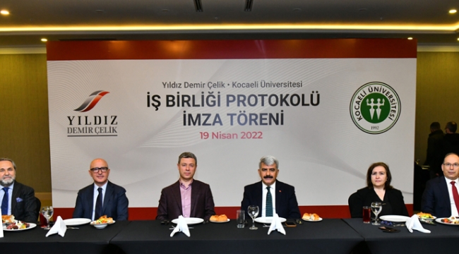 Yıldız Demir Çelik ile Kocaeli Üniversitesi iş birliği protokolü imzaladı