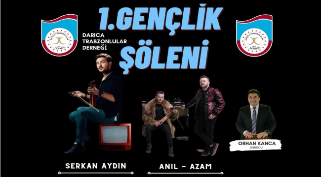 Darıca Trabzonlular Derneği'nden gençlik şöleni