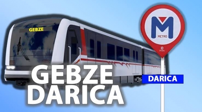 Darıca-Gebze Metrosu 2023 yılı Mayıs ayında açılacak!