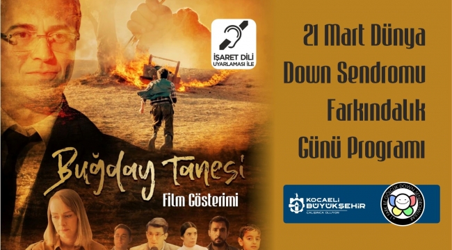 Büyükşehir, Down Sendromu Farkındalık Günü'nde farkındalık oluşturmak için ücretsiz film gösterimi düzenliyor