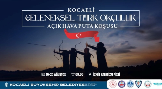 Kocaeli Geleneksel Türk Okçuluğu Açık Hava Puta Koşusu başlıyor