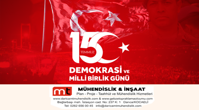 MT Mühendislik 15 Temmuz Mesajı