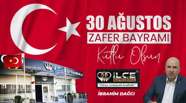 İlçe Gayrimenkul 30 Ağustos Zafer Bayramı kutlaması