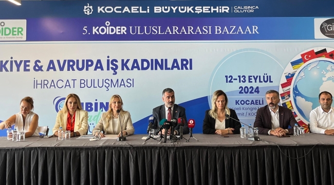 Türkiye ve Avrupa iş kadınları Kocaeli'de buluşacak