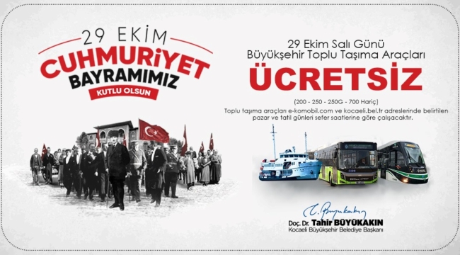 Büyükşehir'den 29 Ekim'de ücretsiz ulaşım