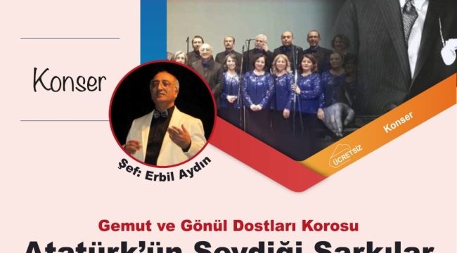 Büyükşehir, Atatürk'ü sevdiği şarkılarla anacak