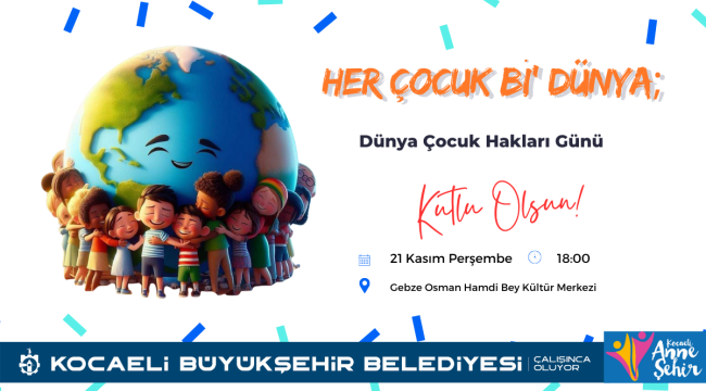 Gebze'de "Dünya Çocuk Hakları Günü" kutlanacak