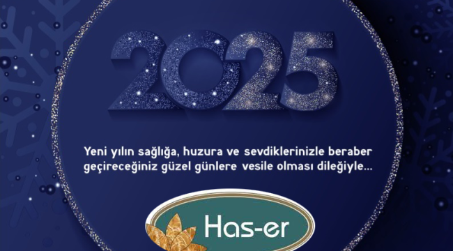 Has-er 2025 Yılbaşı Mesajı