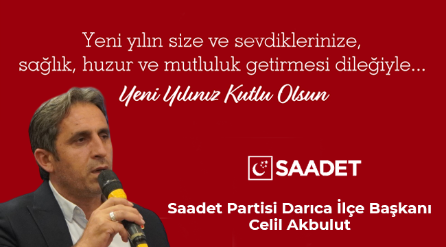 Saadet Partisi 2025 Yılbaşı Mesajı