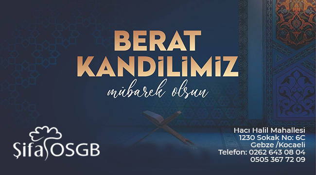 Şifa OSGB 2025 yılı Berat Kandili Mesajı