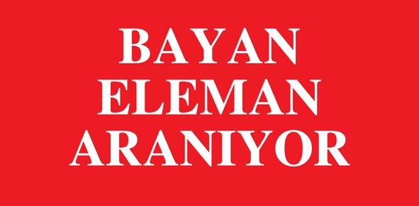 Bayan Elaman aranıyor