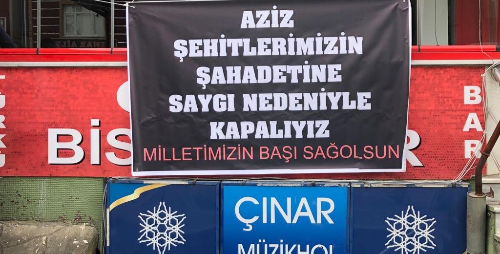 Şehitlerimiz'e saygı nedeniyle işyerini kapattılar